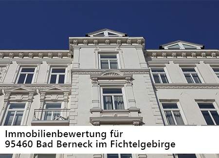 Immobilienbewertung für Bad Berneck im Fichtelgebirge
