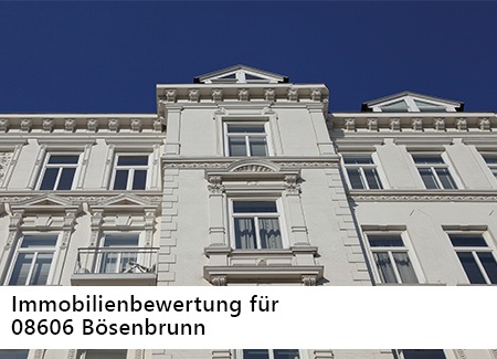 Immobilienbewertung für Bösenbrunn